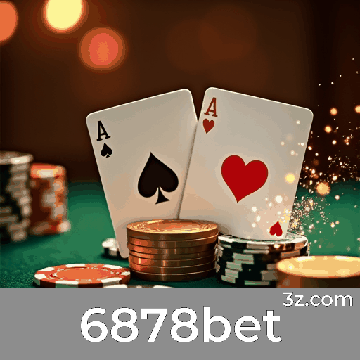 6878bet: O Melhor Cassino Online e Apostas