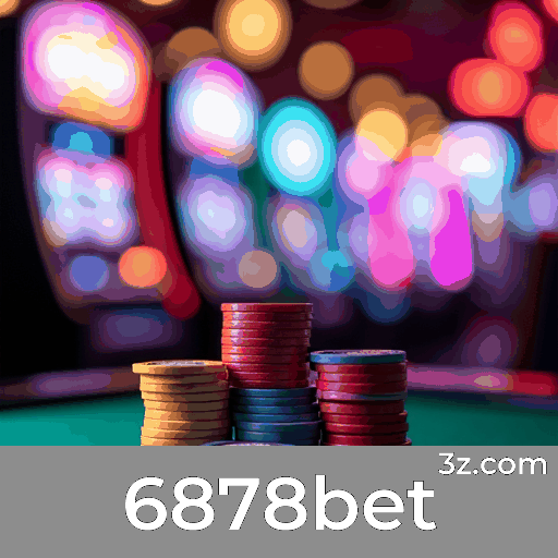 6878bet: O Melhor Cassino Online e Apostas