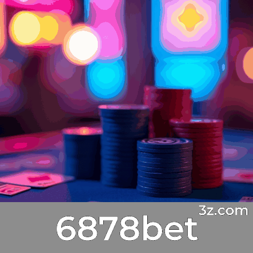 6878bet: O Melhor Cassino Online e Apostas